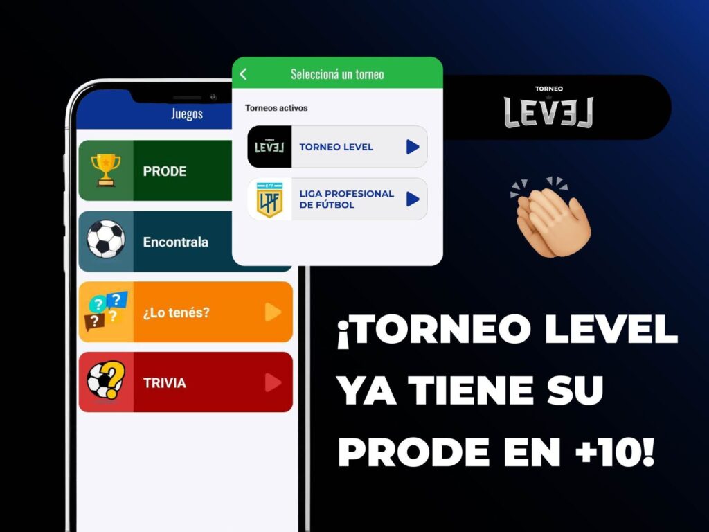 Nueva Funcionalidad en la APP +10 para el Torneo LEVEL - ¡El PRODE que Todos Esperaban!