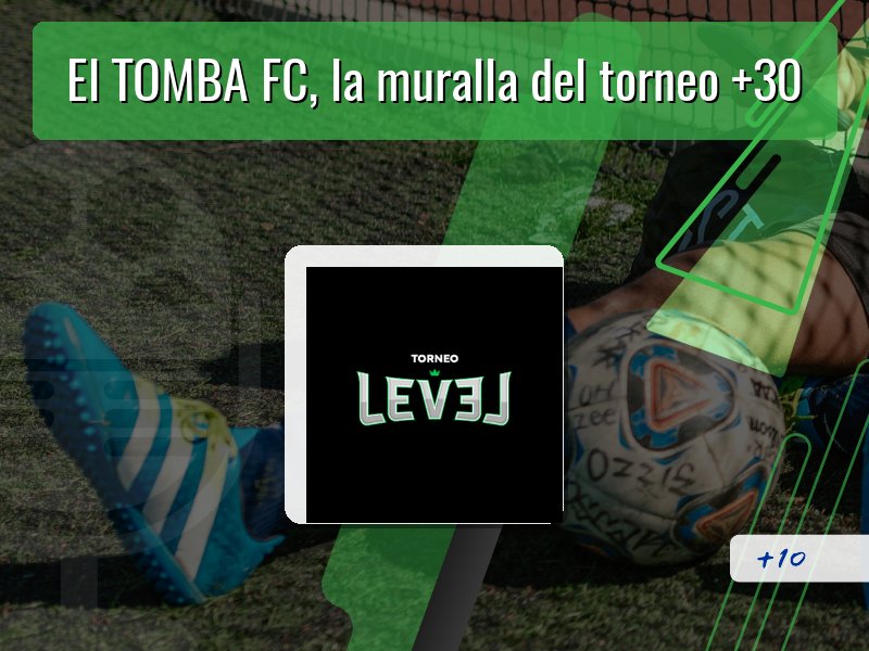 El TOMBA FC, la muralla del torneo +30